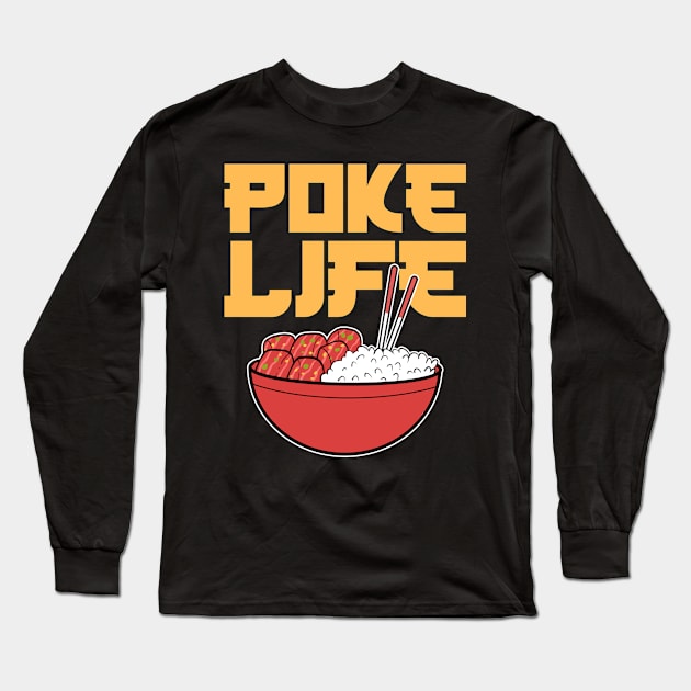 Poke Bowl Hawaiian Sushi Anime Fish Seafood Aloha Long Sleeve T-Shirt by amango